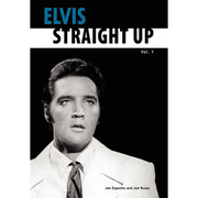 Elvis-Straight Up, Volume 1, By Joe Esposito and Joe Russo