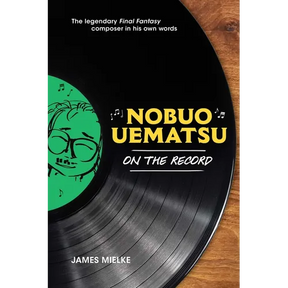 Nobuo Uematsu: On the Record