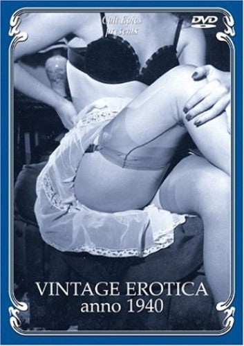 Vintage Erotica Anno 1940 - Vintage Erotica Anno 1940 - DVD