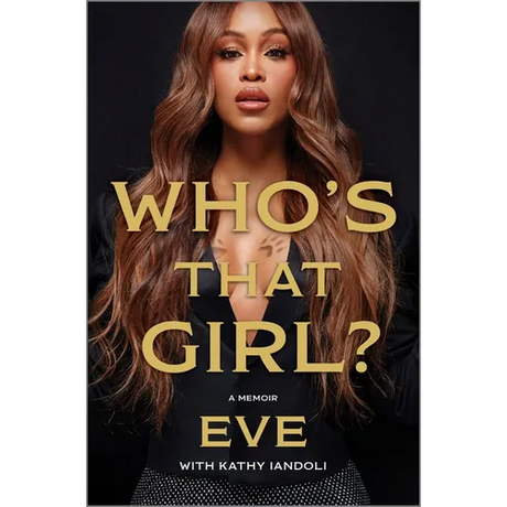 Who's That Girl?: A Memoir