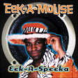 the album cover for Eek A Mouse - Eek A Mouse