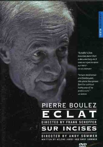 Boulez / Eclat / Schefler / Sommer - Sur Incises - DVD