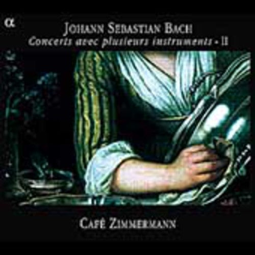 Cafe Zimmermann - Concerti for Diverse Instruments 2 [CD]