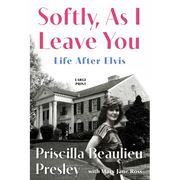 Softly, as I Leave You: Life After Elvis