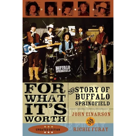 For What It's Worth: The Story of Buffalo Springfield