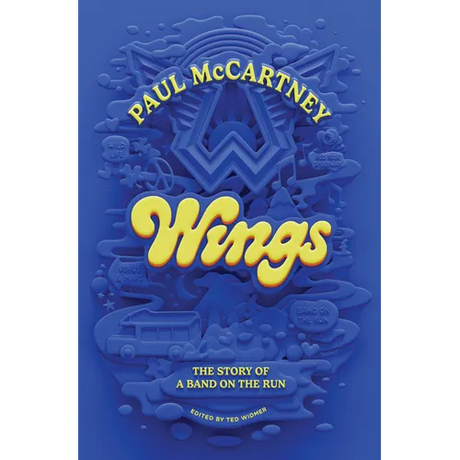Wings: The Story of a Band on the Run