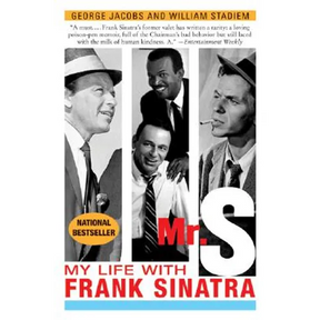 Mr. S: My Life with Frank Sinatra