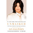 Unmasked: The Final Years of Michael Jackson
