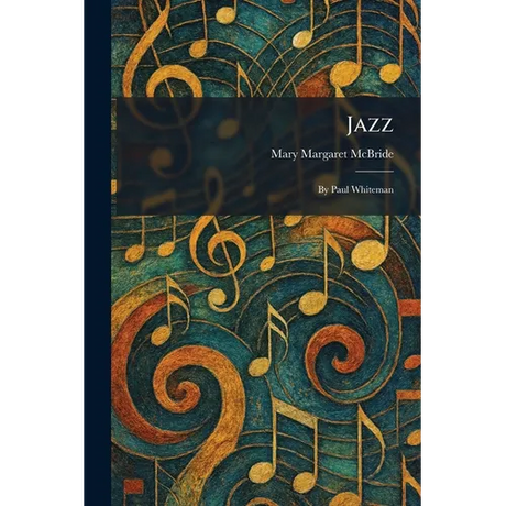 Jazz: By Paul Whiteman