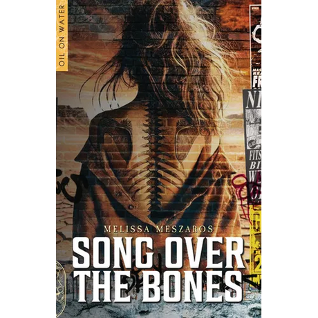Song Over the Bones