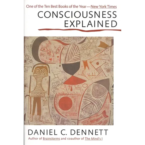 Consciousness Explained