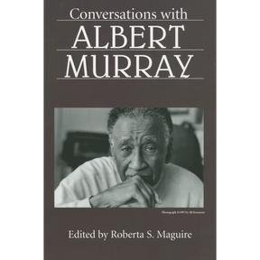 Conversations with Albert Murray