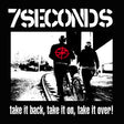 7 Seconds - Take It Back, Take It On, Take It Over (White Vinyl) [Vinyl]