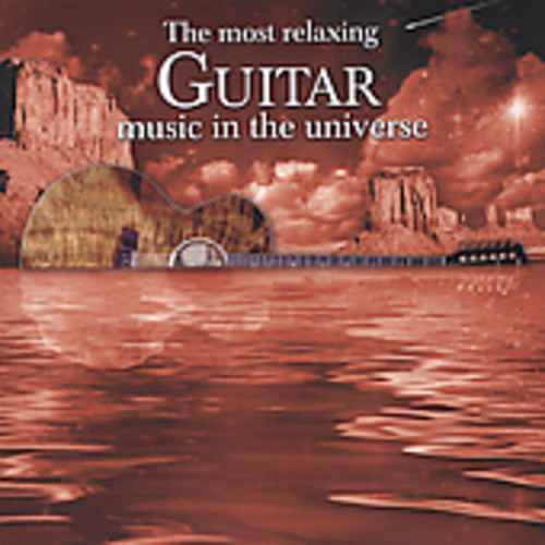 Most Relaxing Guitar Music in the Universe / Various (CD)