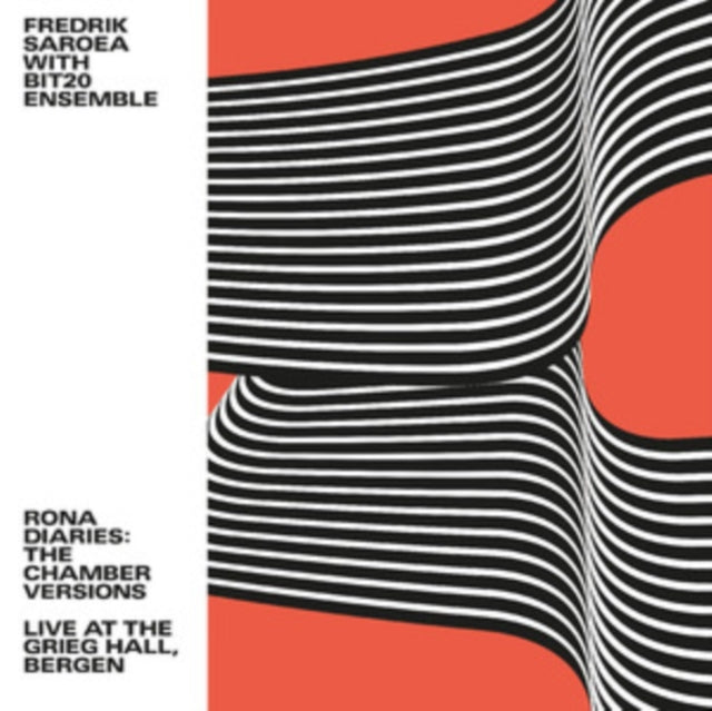 Fredrik W/ Bit20 Ensemble Saroea - Rona Diaries: The Chamber Versions / Live At The Grieg Hall, Bergen - LP Vinyl