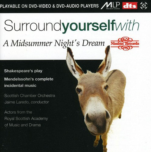 Mendelssohn / Laredo / Scottish Chamber Orchestra - Surround Yourself With A Midusmmer Night's Dream - DVD Audio