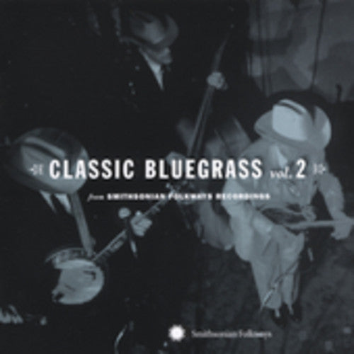 Various Artists - Classic Bluegrass, Vol. 2 [CD]
