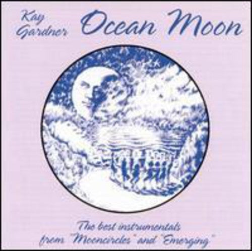 Kay Gardner - Ocean Moon Music CD