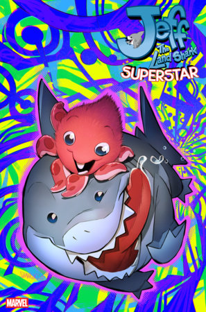 Jeff The Land Shark Superstar #1 G 1:25 Ivan Shavrin Variant (07/08/2026) Marvel