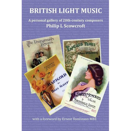 British Light Music, a Personal Gallery of 20th Century Composers.