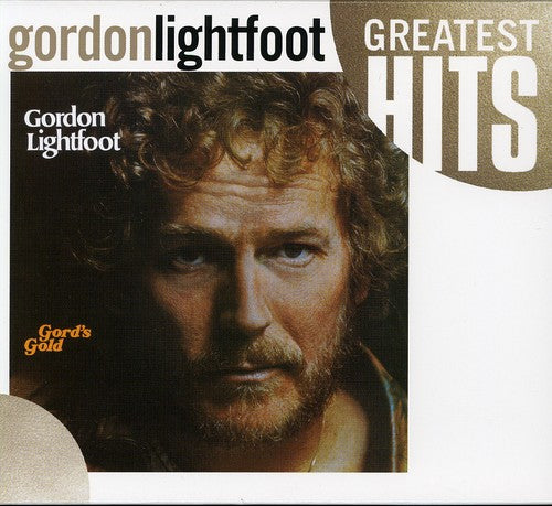 Gord's Gold: Greatest Hits [CD]
