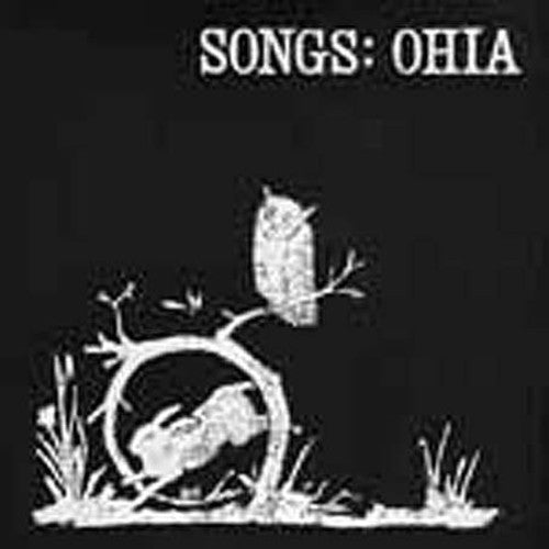 Songs: Ohia (Vinyl)