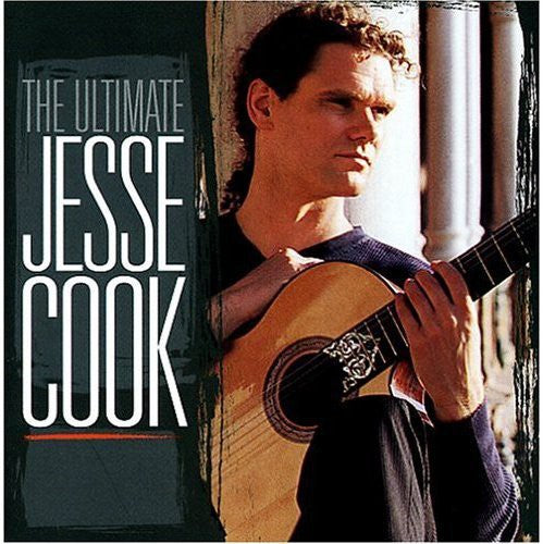 Jesse Cook - The Ultimate Jesse Cook [2 CD]