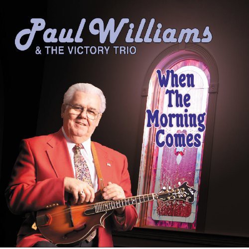 Paul Williams - When the Morning Comes [CD]
