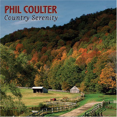 Phil Coulter - Country Serenity [CD]