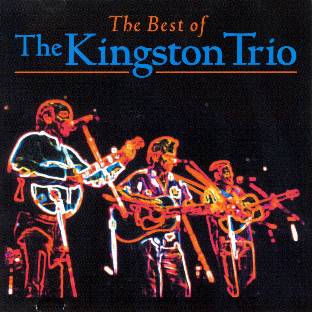 The Best Of The Kingston Trio [2 CD]