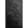 My Traitor