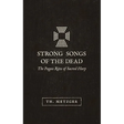 Strong Songs of the Dead: The Pagan Rites of Sacred Harp