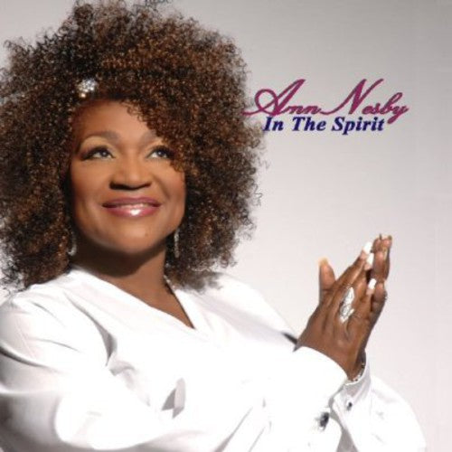 Ann Nesby - Ann Nesby in the Spirit [CD]