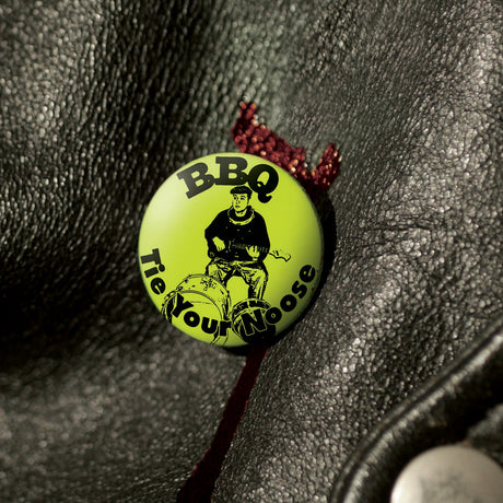 BBQ - Tie Your Noose LP [Vinyl]