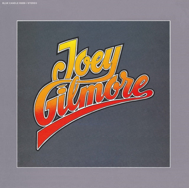 Joey Gilmore - Joey Gilmore - LP Vinyl
