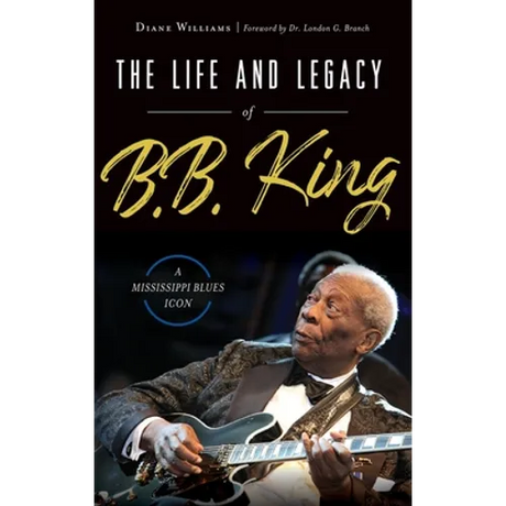 The Life and Legacy of B.B. King: A Mississippi Blues Icon
