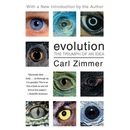 Evolution: The Triumph of an Idea
