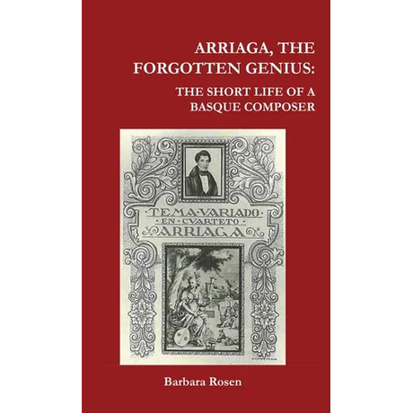 Arriaga, the Forgotten Genius
