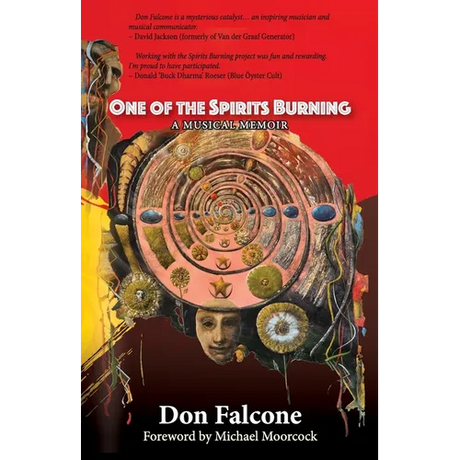 One of the Spirits Burning: A Music Memoir