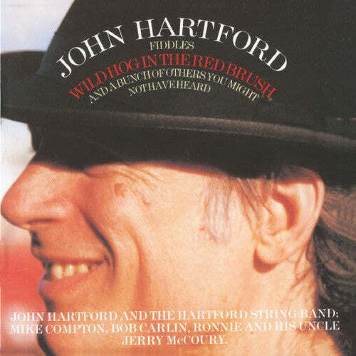 Hartford,john - Wild Hog In The Red Brush - Music CD