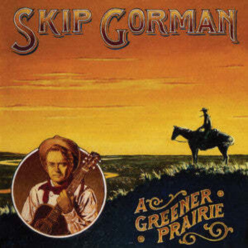 Gorman,skip - Greener Prairie - Music CD