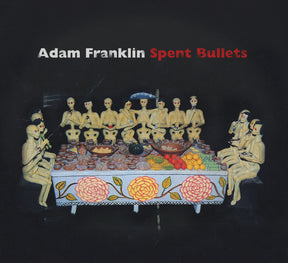 Spent Bullets [CD]