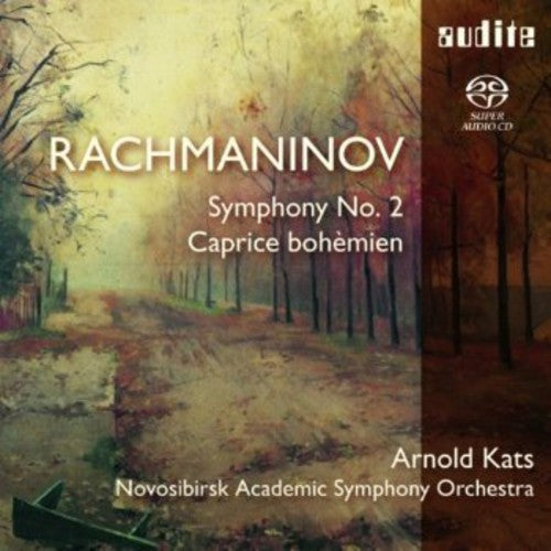 Rachmaninoff / Navosibirsk Academic / Kats - Symphony No 2 & Caprice Bohemien - Super Audio CD