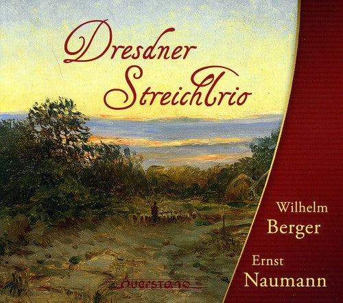 Naumann / Berger / Dresden Streichtrio - String Trios - Music CD