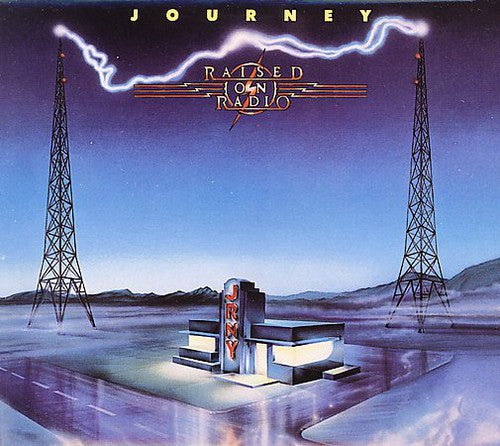 Journey - Raised On Radio - Music CD