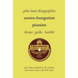 Austro-Hungarian Pianists, Discographies, Lili Krauss, Friedrich Gulda, Ingrid Haebler