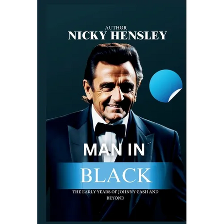 Man in Black: The Early Years of Johnny Cash And Beyond