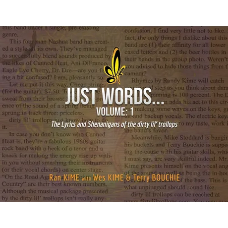 Just Words: Volume 1: The Lyrics & Shenanigans of the dirty lil' trollops