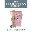 The Dixie Dugan Trilogy: Show Girl, Hollywood Girl, Society