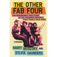 The Other Fab Four: The Remarkable True Story of the Liverbirds, Britain's First Female Rock Band
